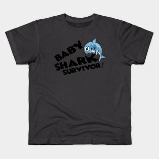 baby shark...survivor Kids T-Shirt